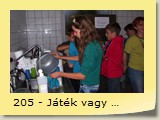 205 - Játék vagy munka