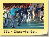551 - Disco+fellépés Thorningban