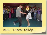 566 - Disco+fellépés Thorningban