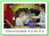 Uzsonnacsata 4.a és 8.a