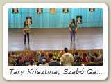 Tary Krisztina, Szabó Gabriella 8.a