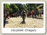 Várjáték-Drégely
